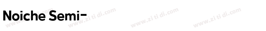 Noiche Semi字体转换